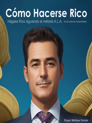 cover image of Cómo Hacerse Rico